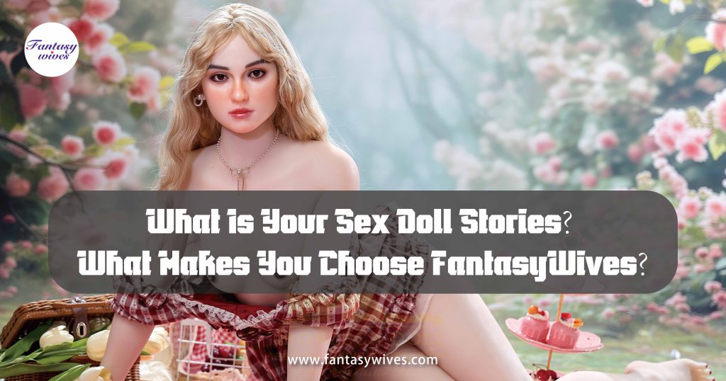 FantasyWives Doll Sex Doll Blog Banner